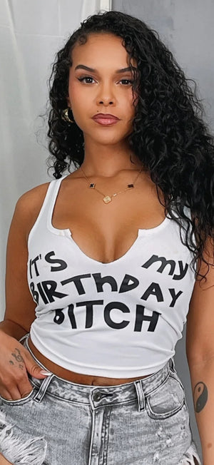 "IT'S MY BIRTHDAY" TANK TOP